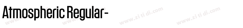 Atmospheric Regular字体转换 Atmospheric Regular字体转换